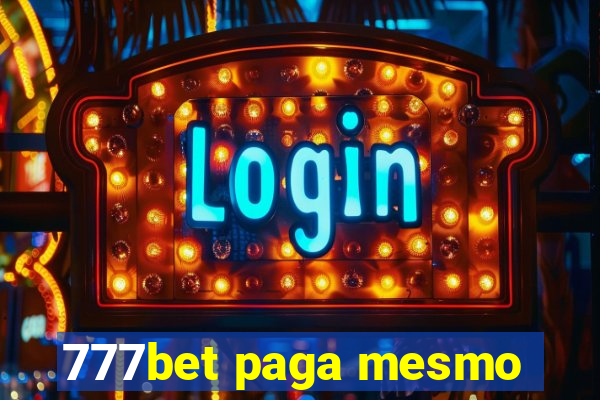 777bet paga mesmo