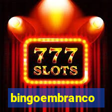 bingoembranco